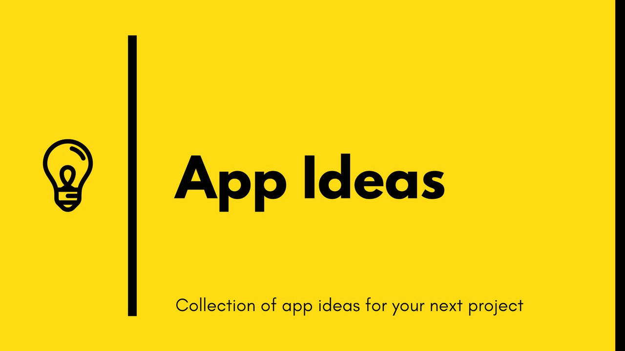 App ideas