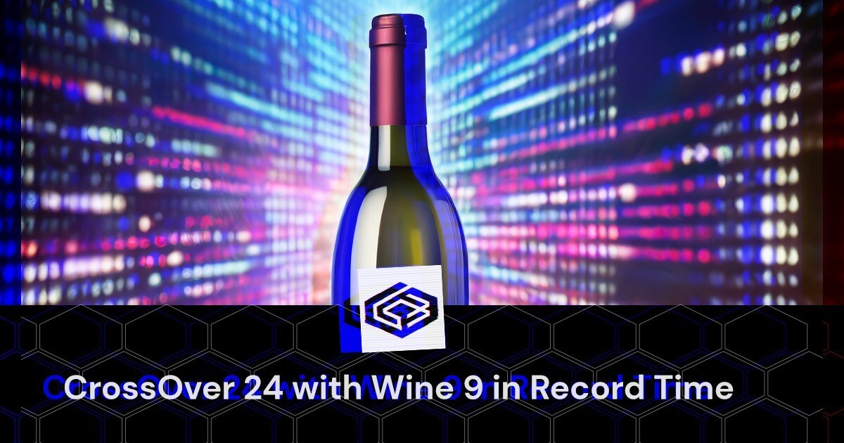 Crossover 24 wine nine codeweavers blog