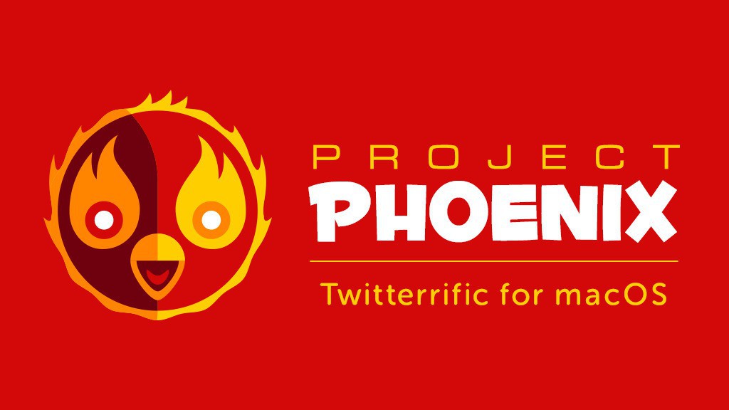 Project Phoenixでtwitterrific For Macが復活へ Iconfactoryがキャンペーンを開始 ソフトアンテナブログ